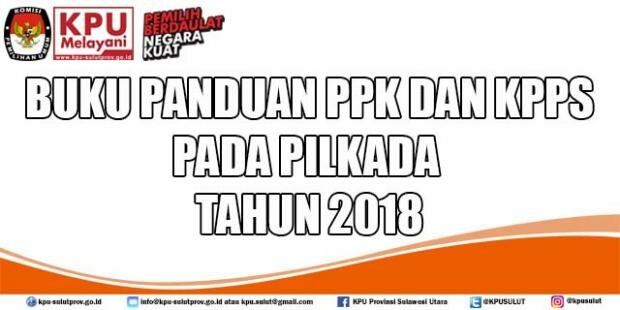 Buku Panduan PPK dan KPPS Pilkada 2018