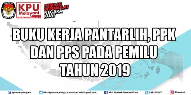 Buku Kerja Pantarlih, PPS dan PPK pada Pemilu 2019